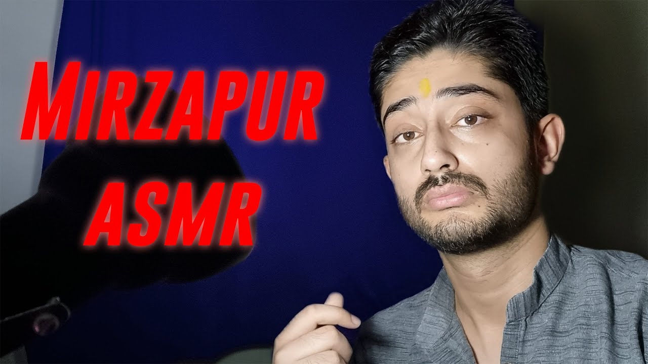 ASMR Mirzapur Kaleen Bhaiya Roleplay (You are Munna Tripathi)