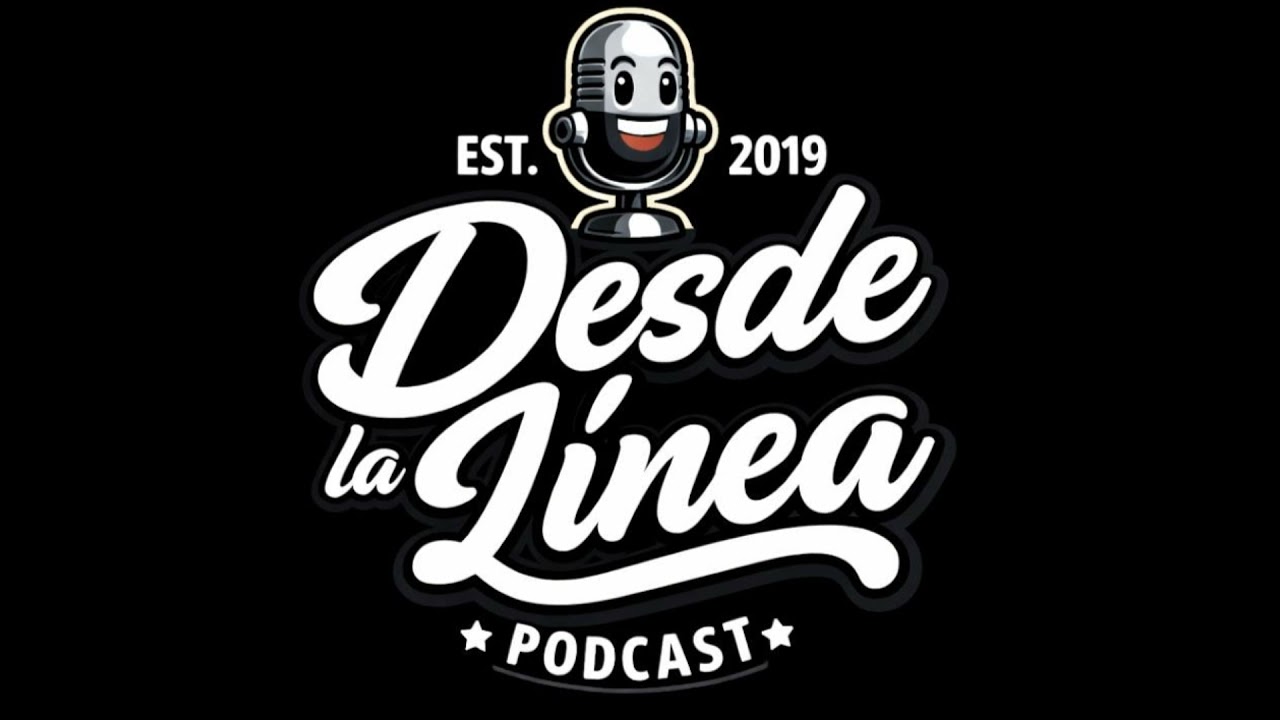 Ep.764 - Desde La Línea Podcast - Por Fin llegó la Primera W De.....