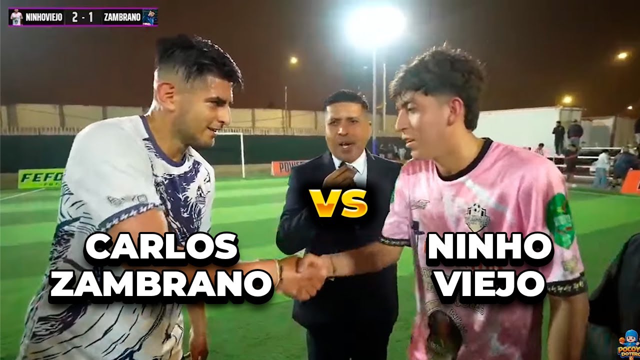 NINHO VIEJO VS ZAMBRANO - PICHANGA POR 100 K