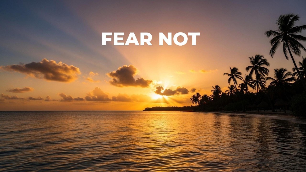 Fear Not - - BlessNation Official