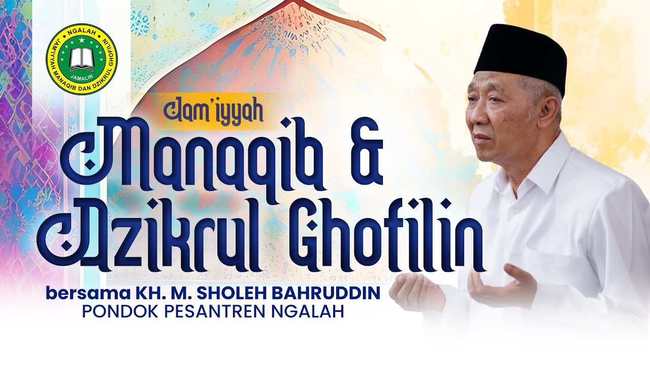 🔴 LIVE MANAQIB & DZIKRUL GHOFILIN PP. NGALAH Balai Desa Sengonagung - Ahad, 28 Desember 2025