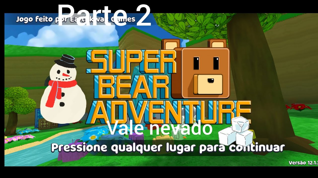 Super Bear adventure (parte 2)#vale nevado☃️🥶