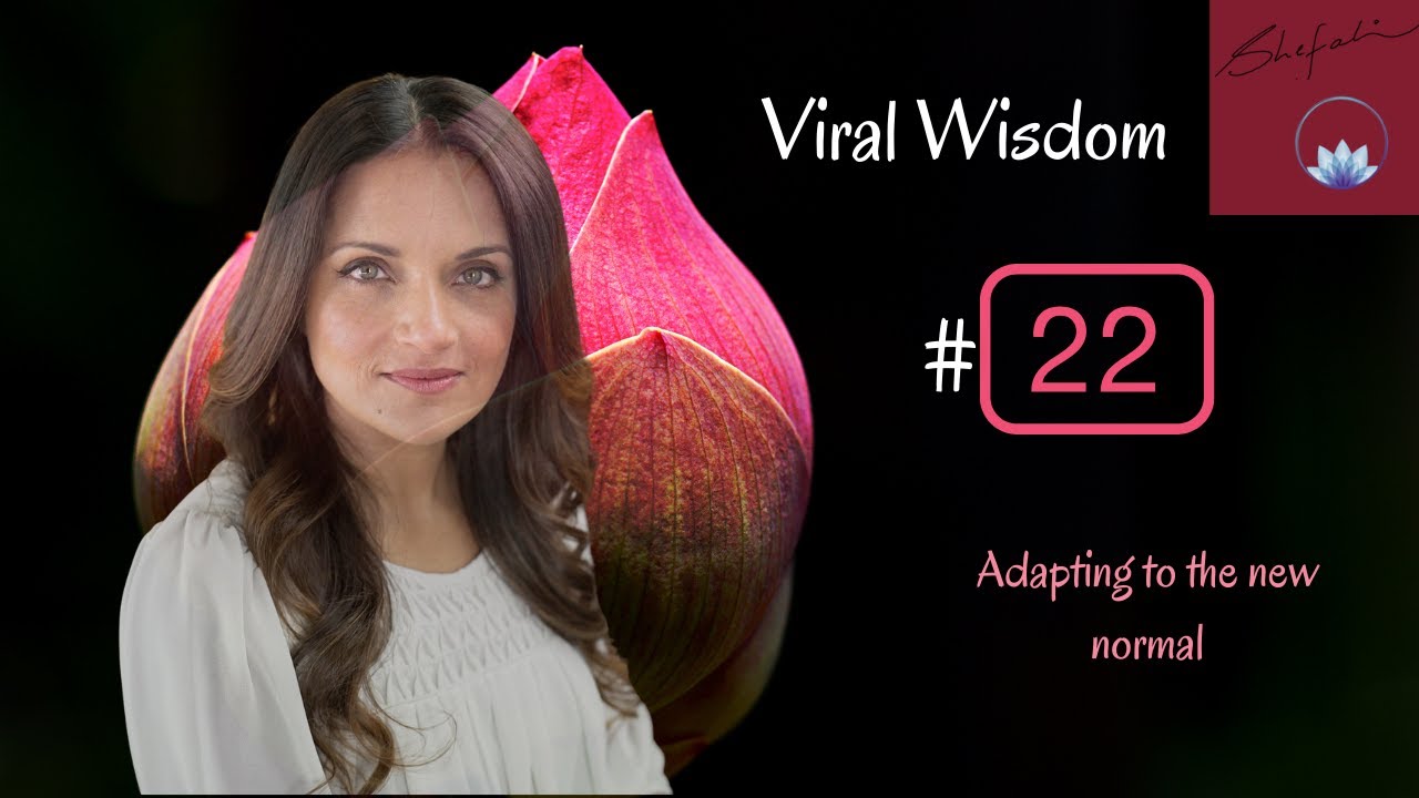 Day 22 Viral Wisdom 5 1 2020