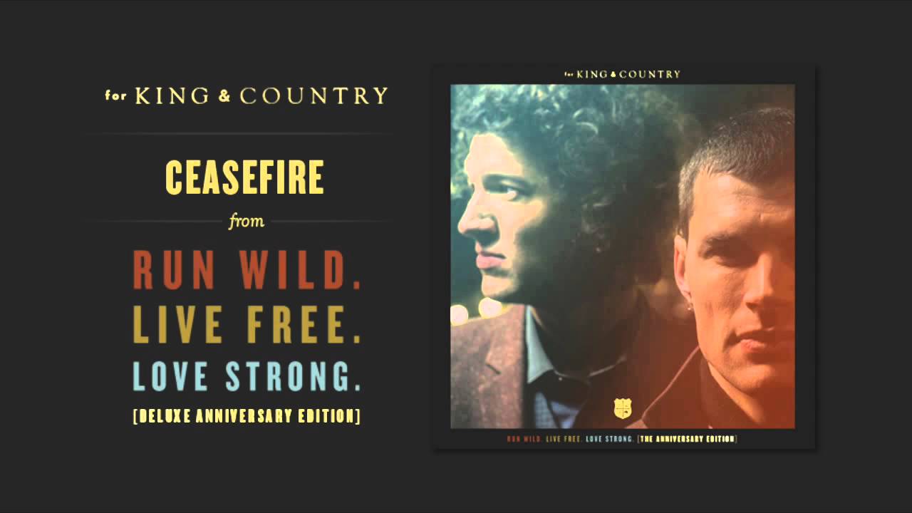 for KING + COUNTRY - Ceasefire (Official Audio)