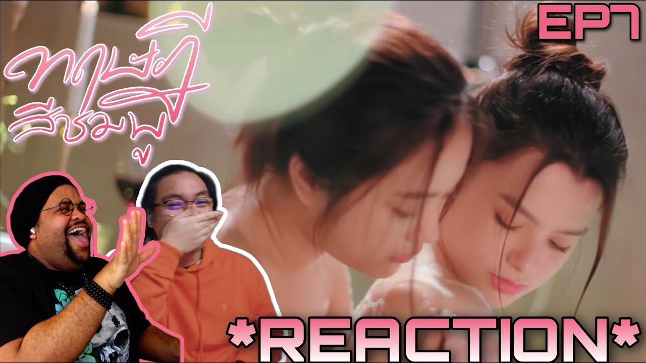 GAP The Series ทฤษฎีสีชมพู Ep7 Reaction w/ @KPVideos