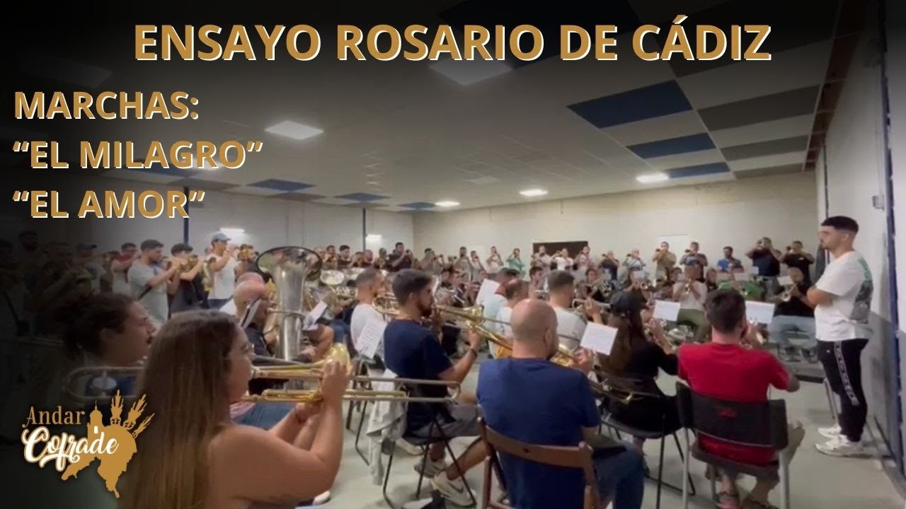 ENSAYO ROSARIO DE CÁDIZ 2023 - Marchas  