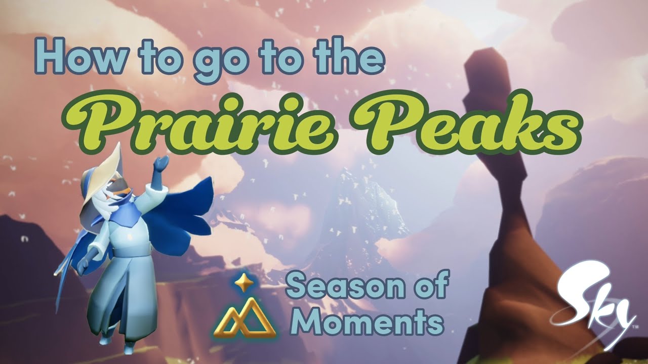 How to go to the Prairie Peaks | Sky: CotL | Cloudy☁️
