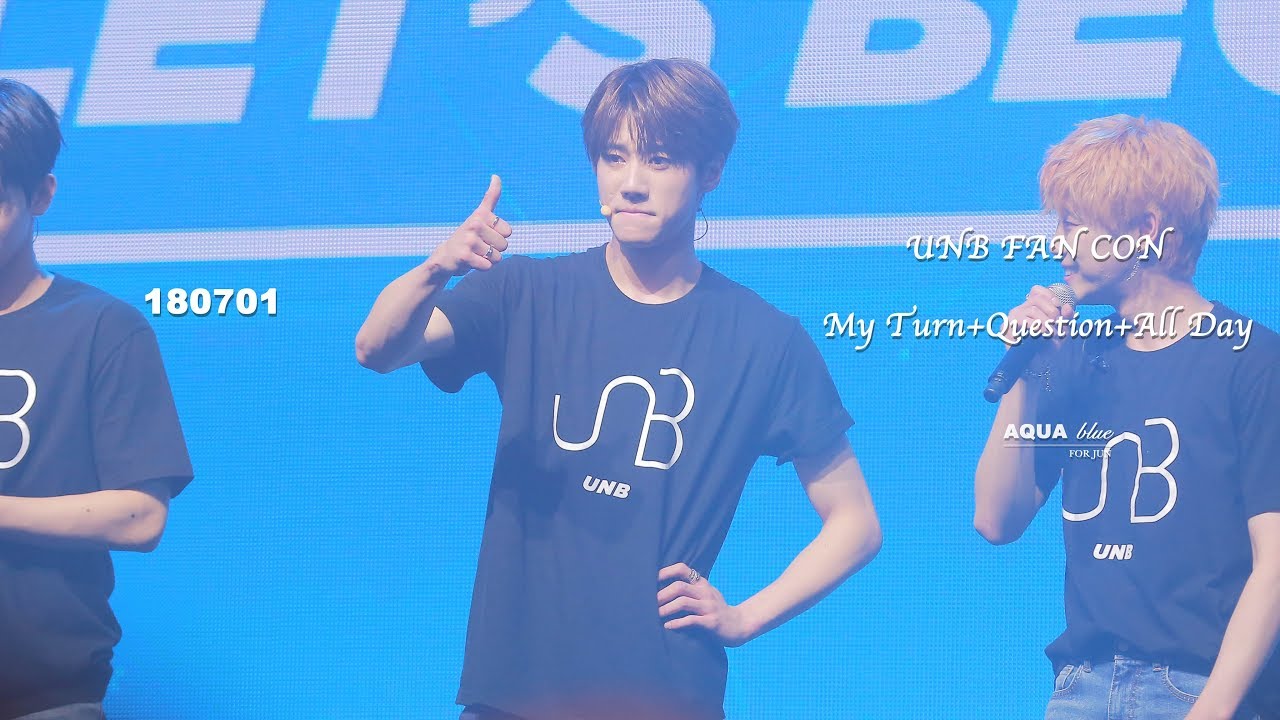 180701 유앤비(UNB) FAN CON My Turn+Question+All Day - JUN 4K FOCUS