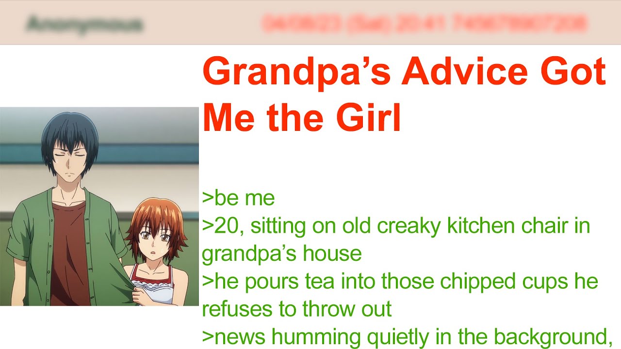 Grandpa’s Advice Got Me the Girl | 4Chan Greentext Stories