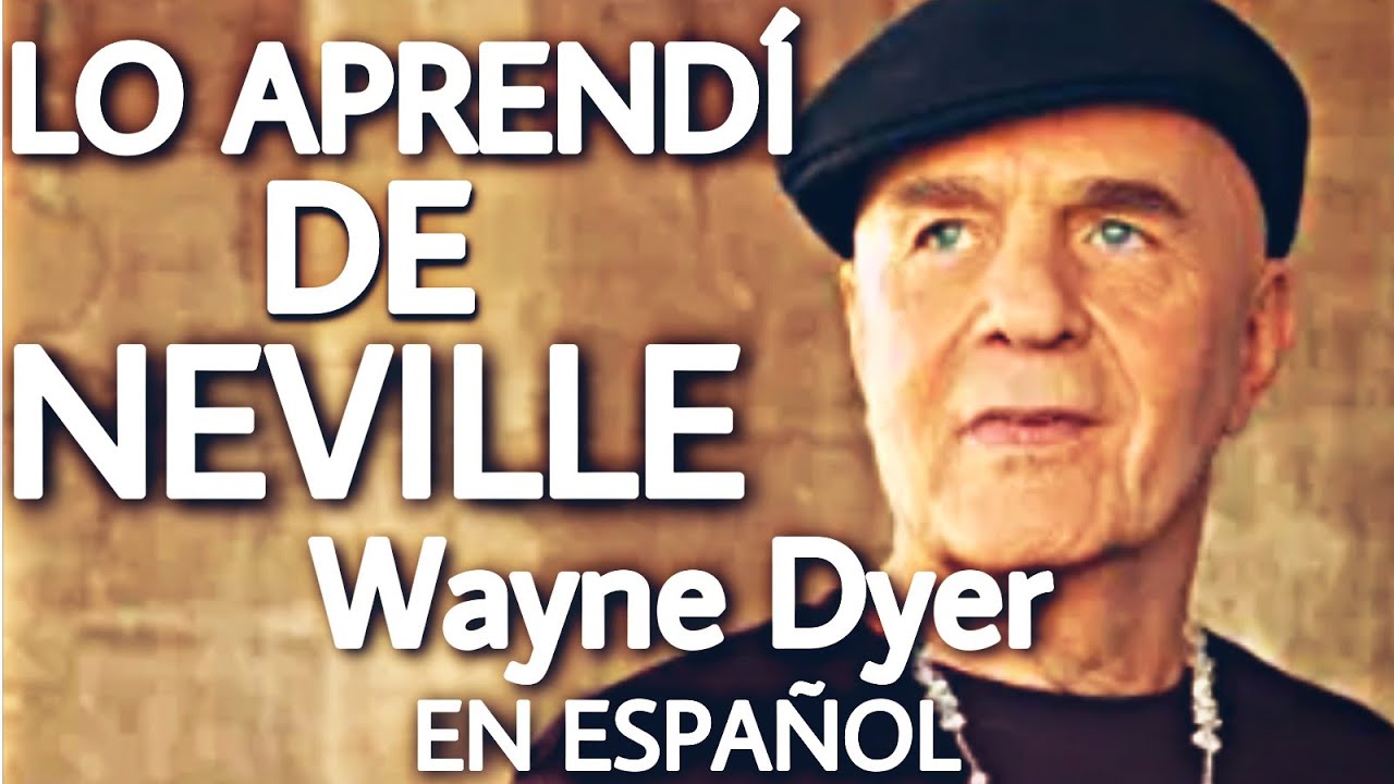 Wayne Dyer en español - 