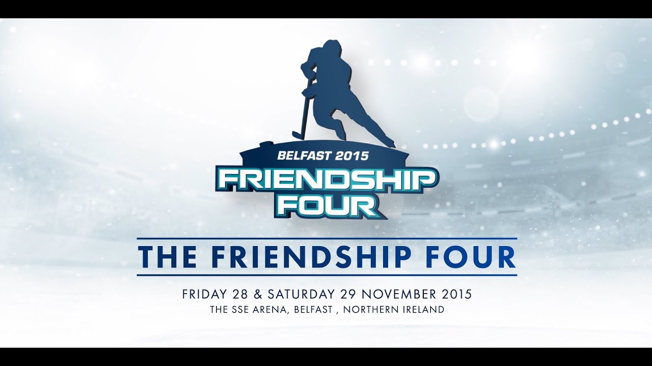 Friendship Four 2015 - The Legacy