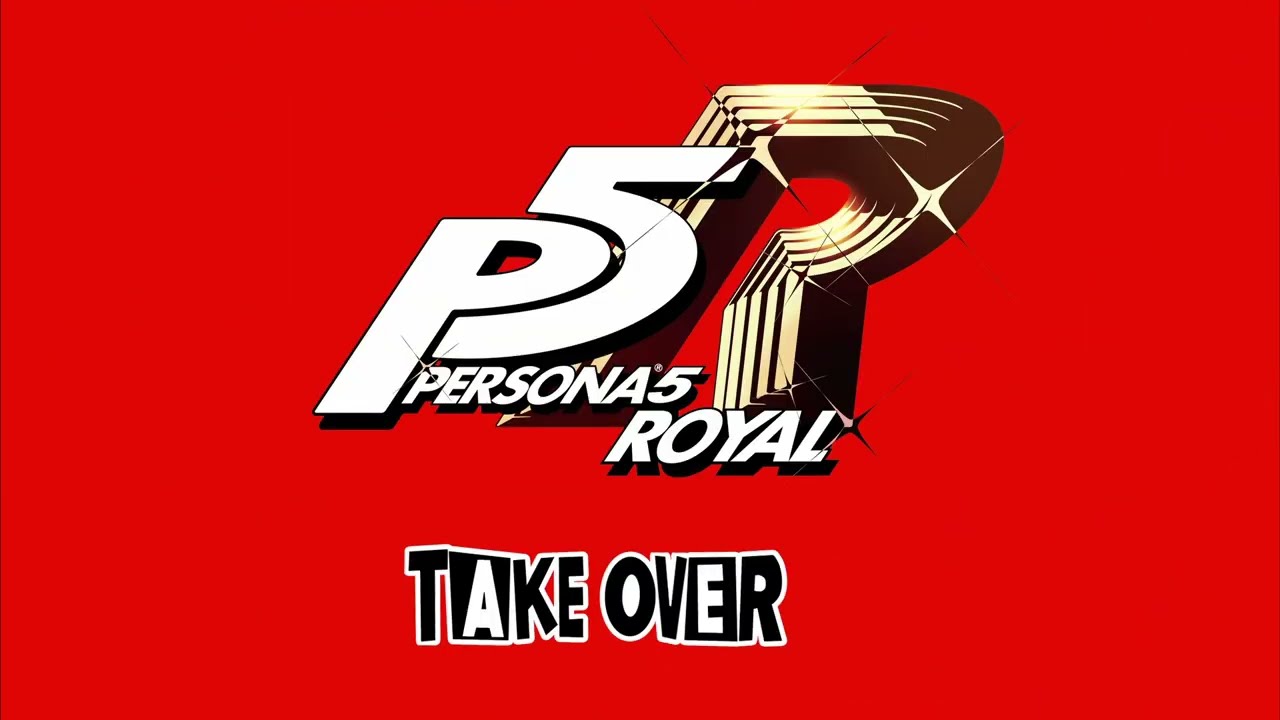 Persona 5 Royal (Lyn Inaizumi) | Take Over (Karaoke)