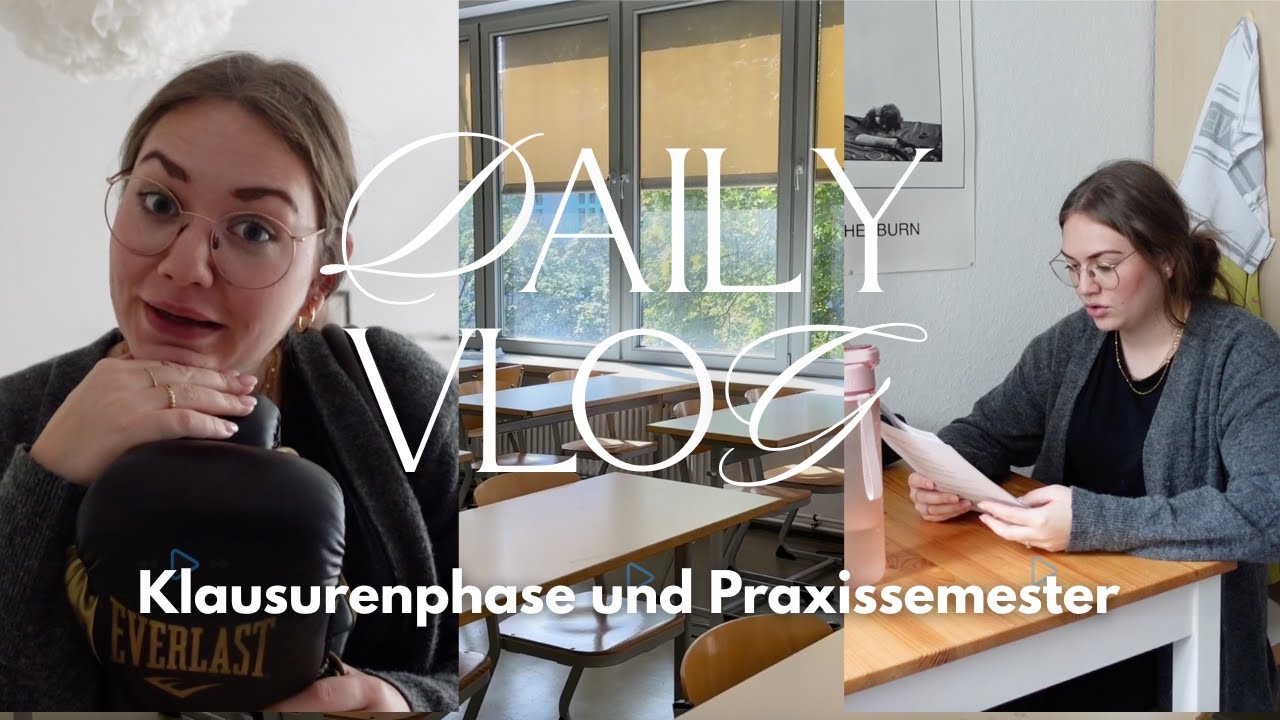 DAILY VLOG: Lehramtsstudentin zwischen Klausurenphase, Praxissemster und eigenem Unterricht👩🏼‍🎓🎀👩‍🏫📚