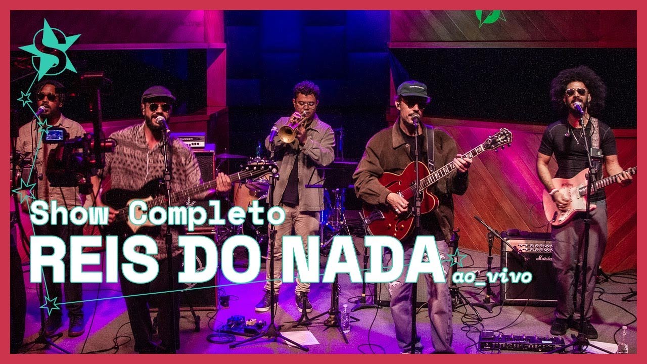 Reis do Nada - Ao vivo no Estúdio Showlivre 2024