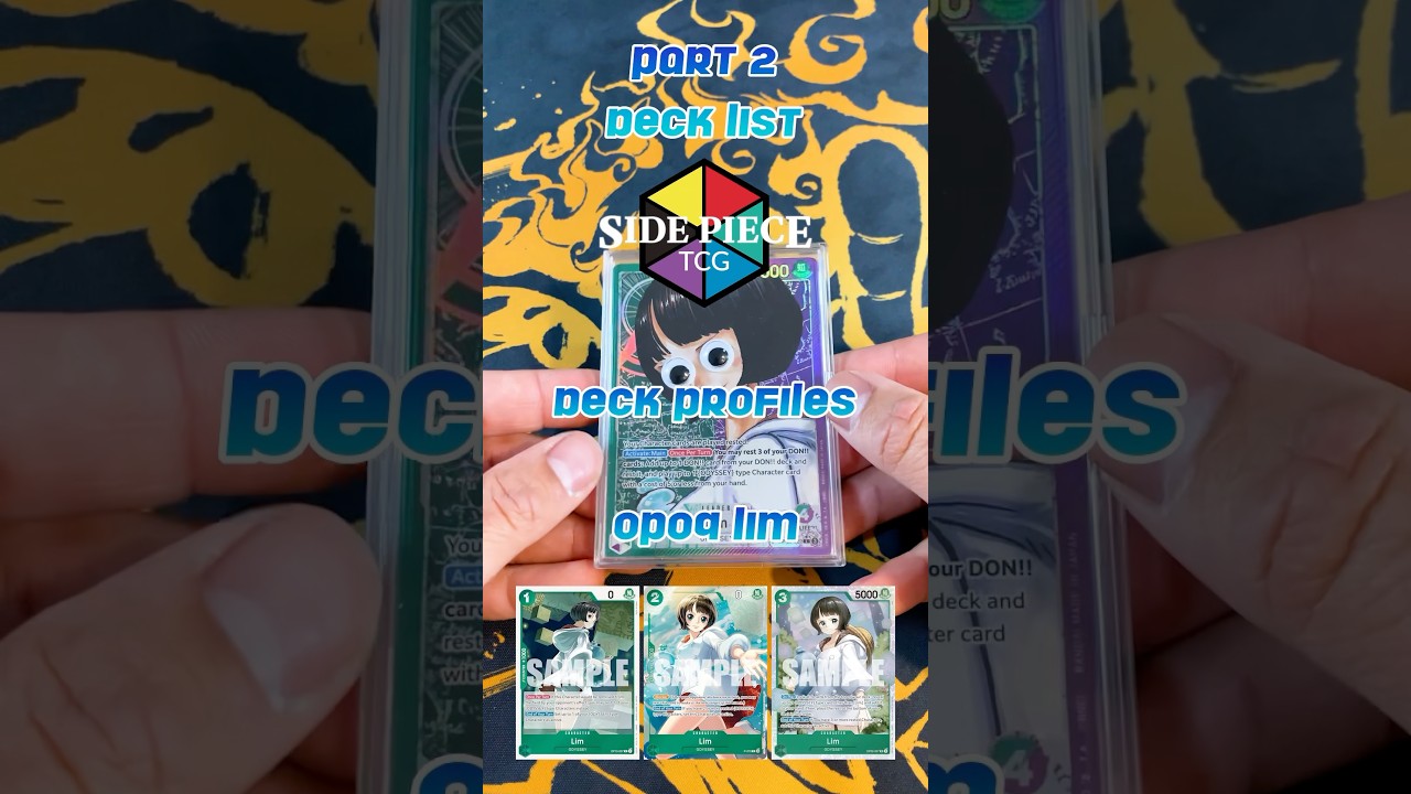 [OP10] Deck Profiles: OP09 Lim! (Part 2 - Deck List)
