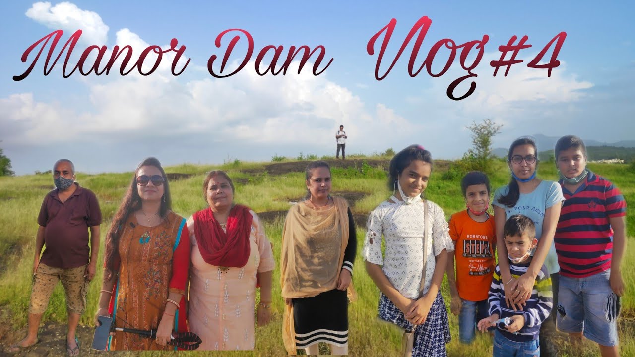 Best Place For Weekend Near Mumbai|Manor Dam|Vlog#4|Manor Dam Palghar|#ManorPalghar|#shayariwithsush