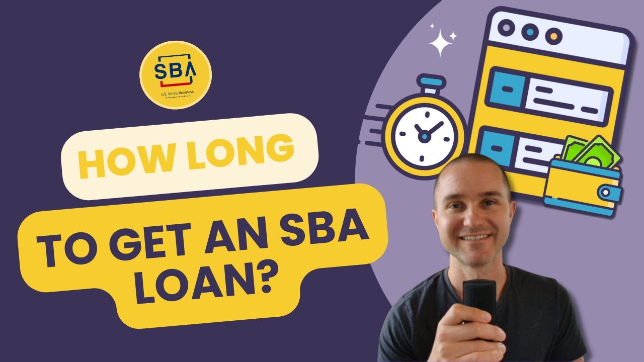 How long Does it take to get an SBA Loan?