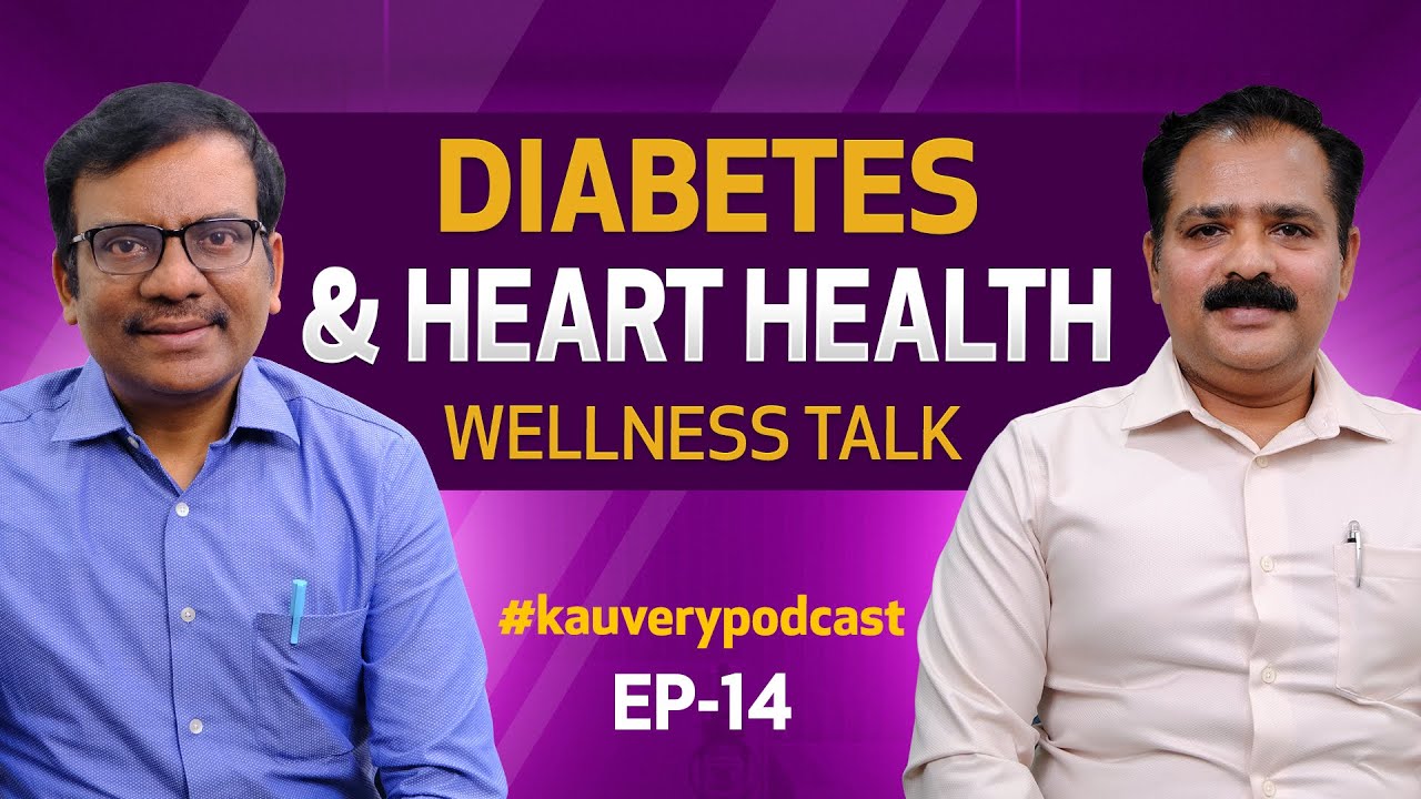 Episode - 14 | The Untold Story of Diabetes and Your Heart