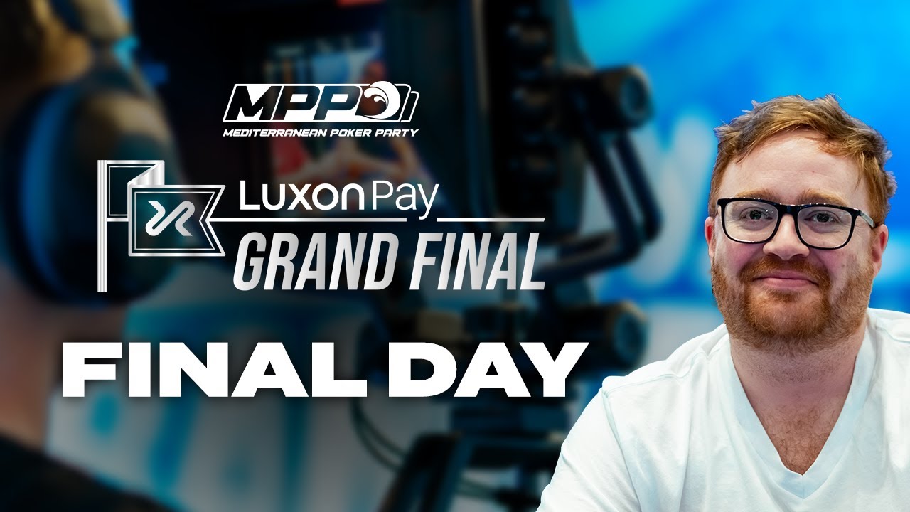 Niall Farrell in Final 24 of $2.2K Luxon Pay Grand Final - $375K for 1st | $2.8M Prize Pool