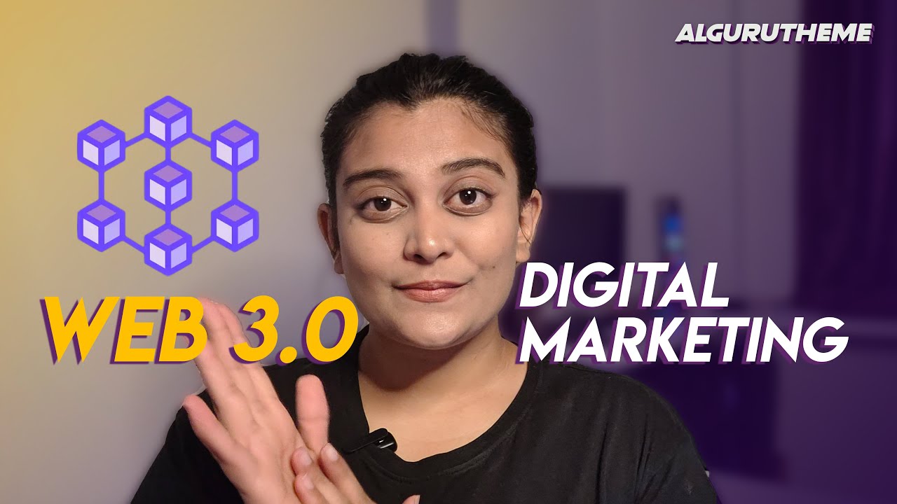 Web3 effects on Digital Marketing in the future