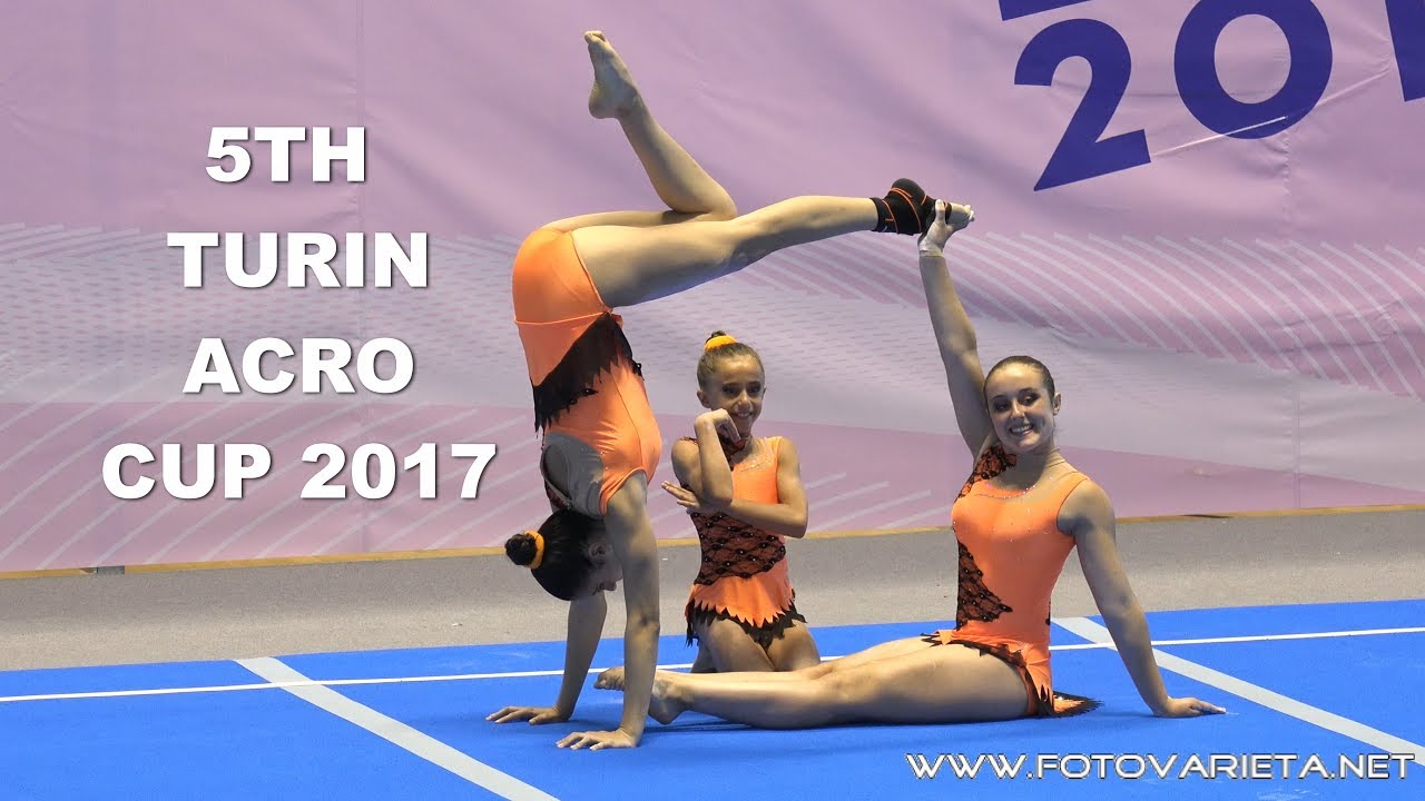 5TH  TURIN ACRO CUP 2017 Acrobatic Gymnastics, Day Two: The Finals (1)