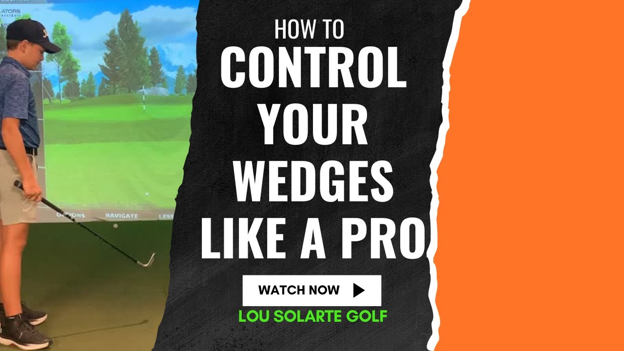 How to Control Your Wedges like a Pro