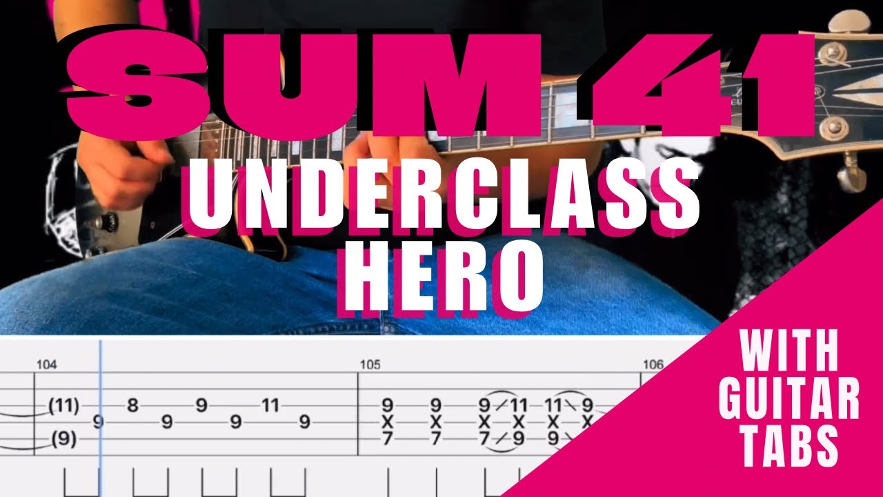 Sum 41- Underclass Hero Cover (Guitar Tabs On Screen)