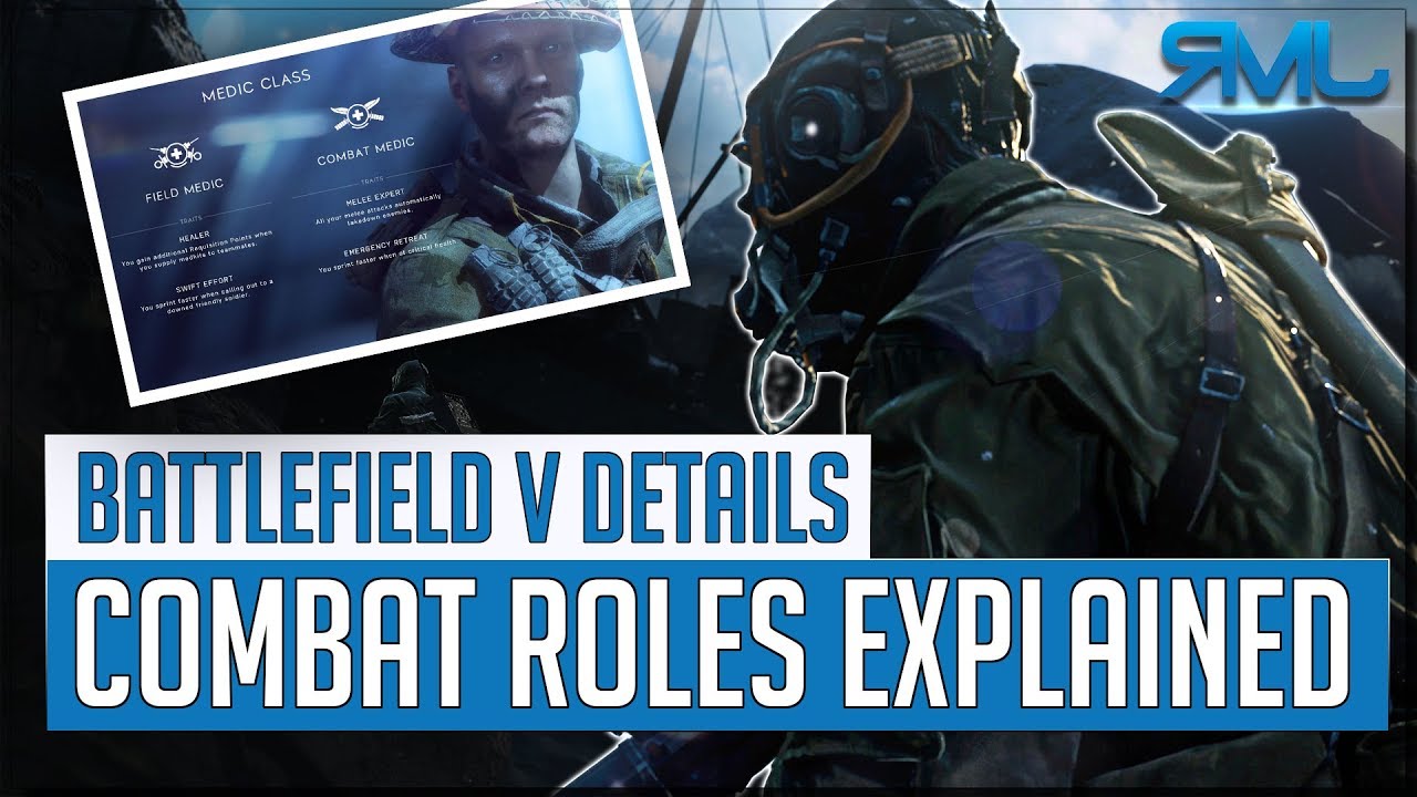 Battlefield 5 Combat Roles Explained - Specializations in BF5 - Battlefield V Details