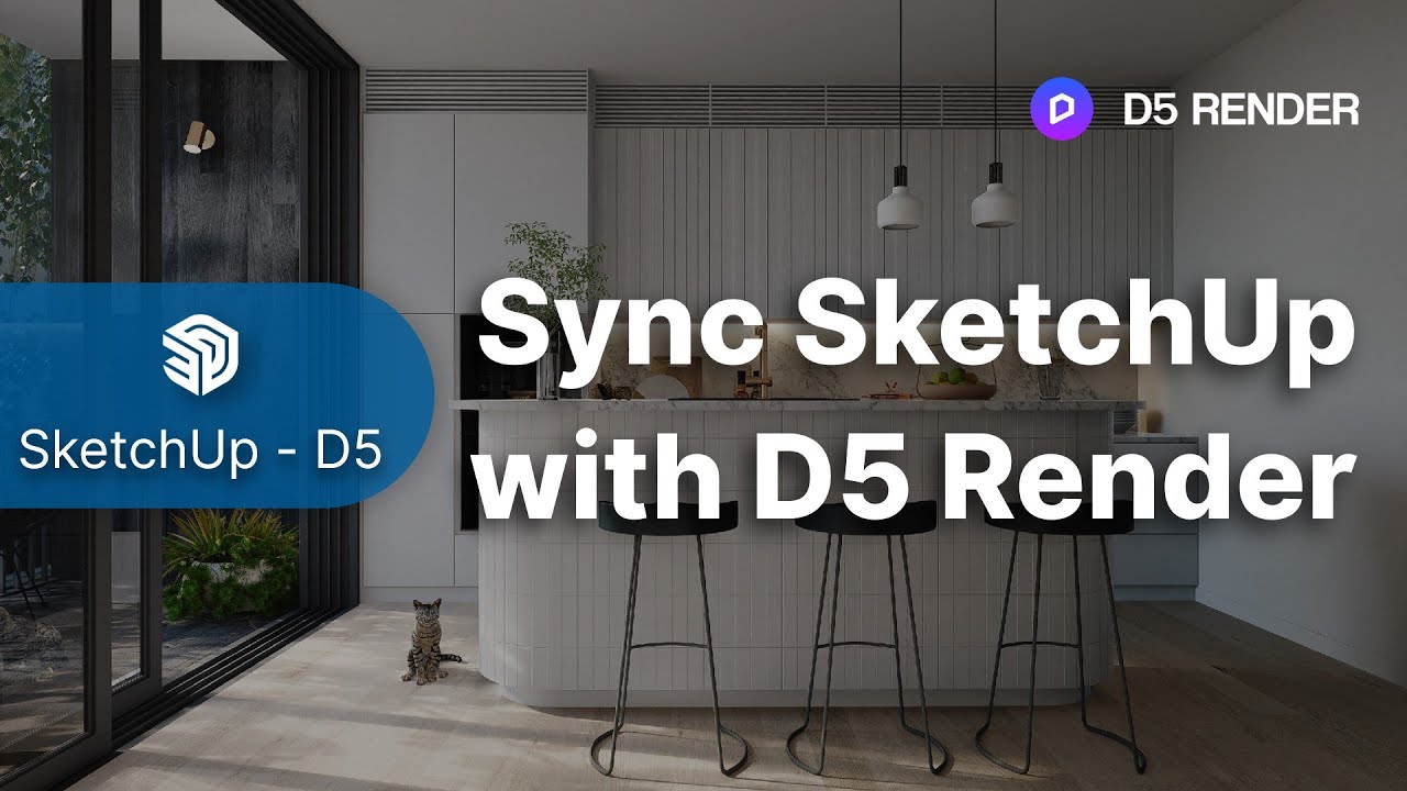 D5 Render - SketchUp Quick Start Guide | Sync SU with D5