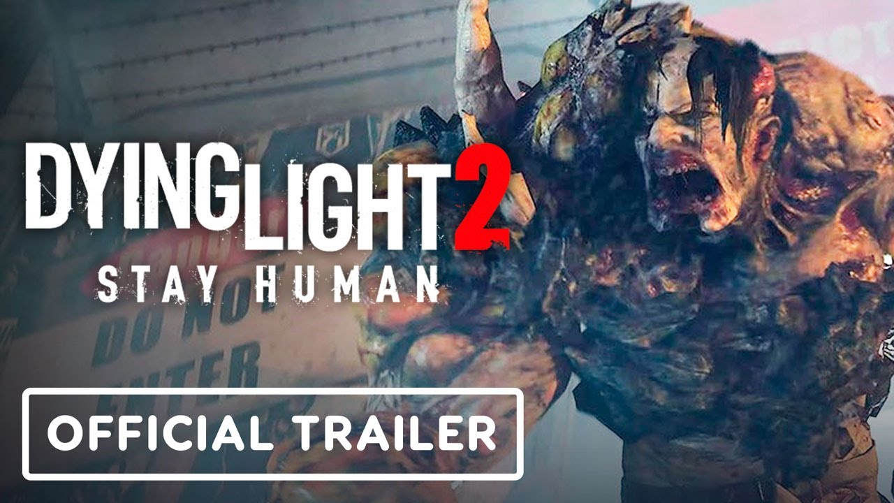 Dying Light 2 Stay Human - Official Gameplay Trailer