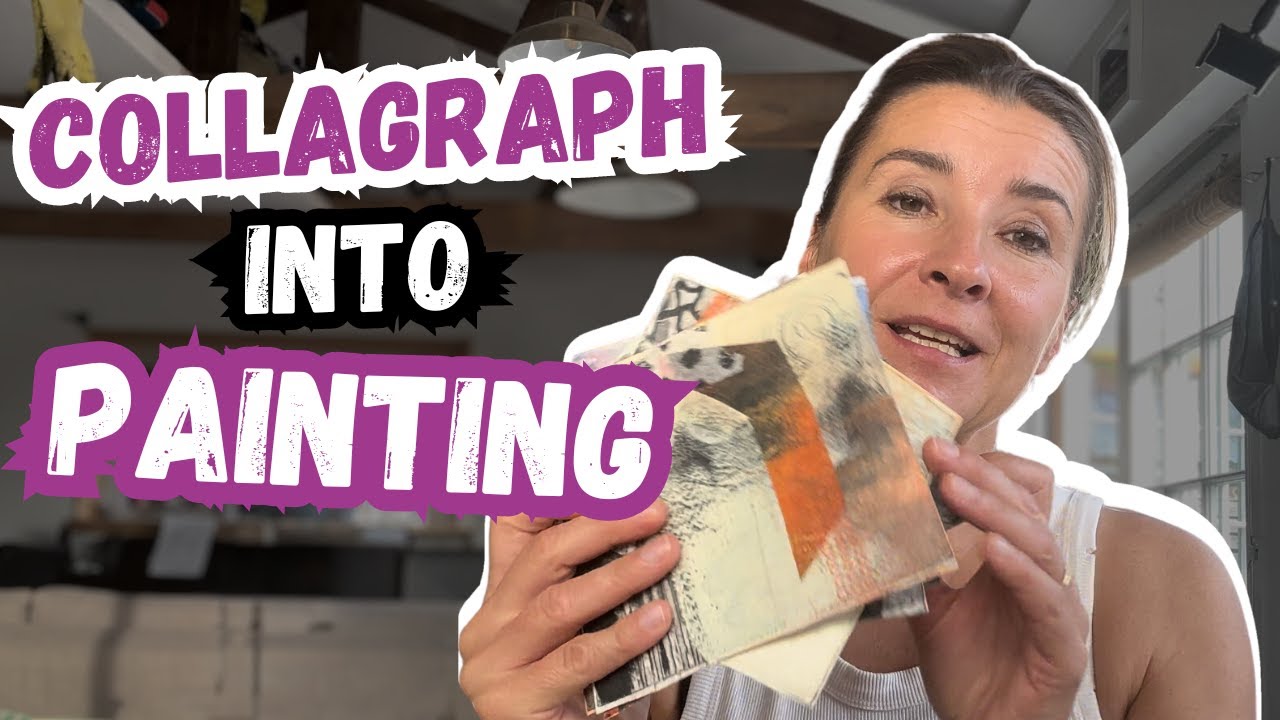 Turn Your Collagraph Into A Painting!