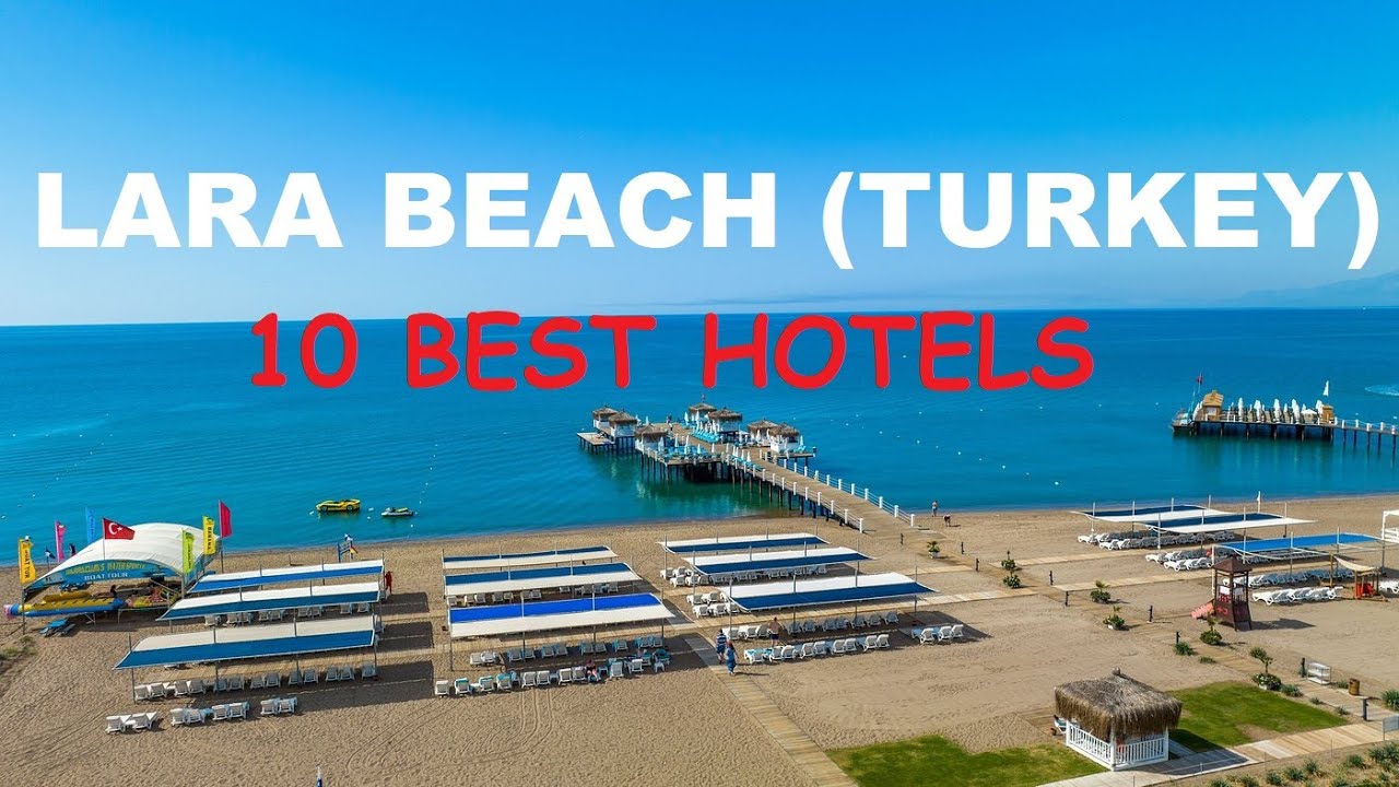 10 лучших отелей в Лара-Бич, которые стоит посетить! &mdash; Turkish Riviera Travel
