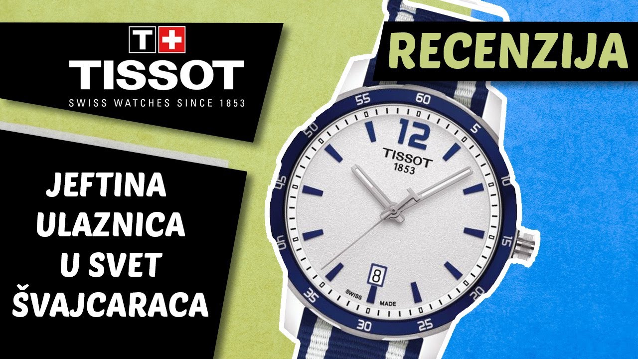 JEFTINA ULAZNICA U SVET &Scaron;VAJCARSKIH SATOVA - TISSOT QUICKSTER!
