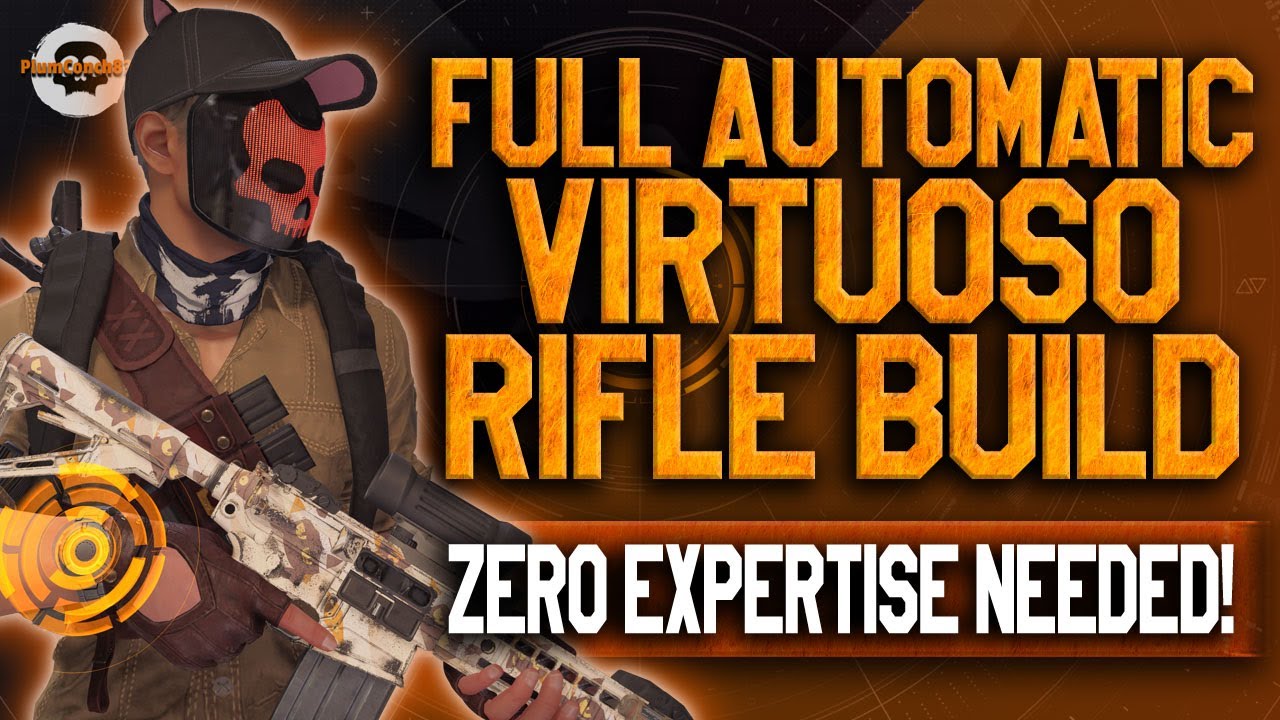 The BEST RUN & GUN FULL AUTO RIFLE! VIRTUOSO is a BEAST! The Division 2 - TU22 #thedivision2 #pve