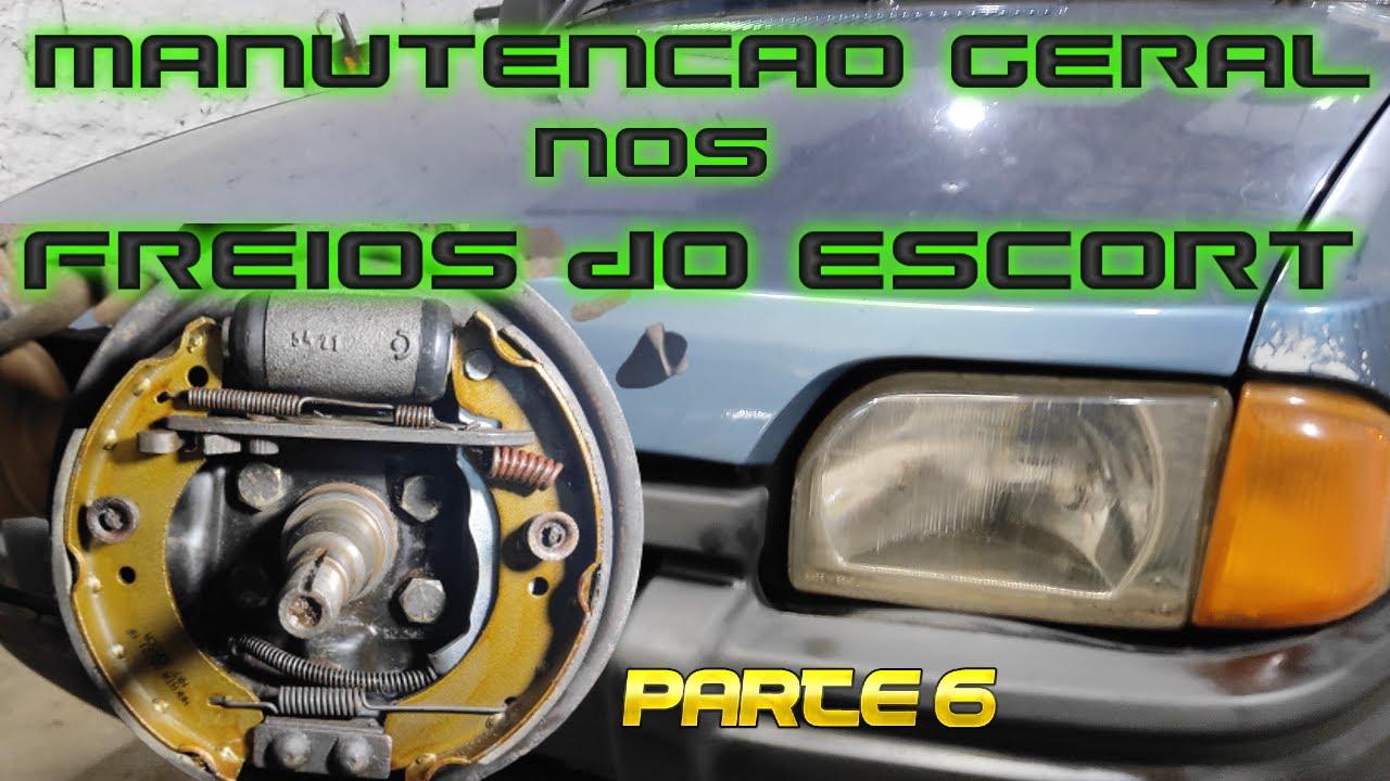 Revisão geral nos freios do escort