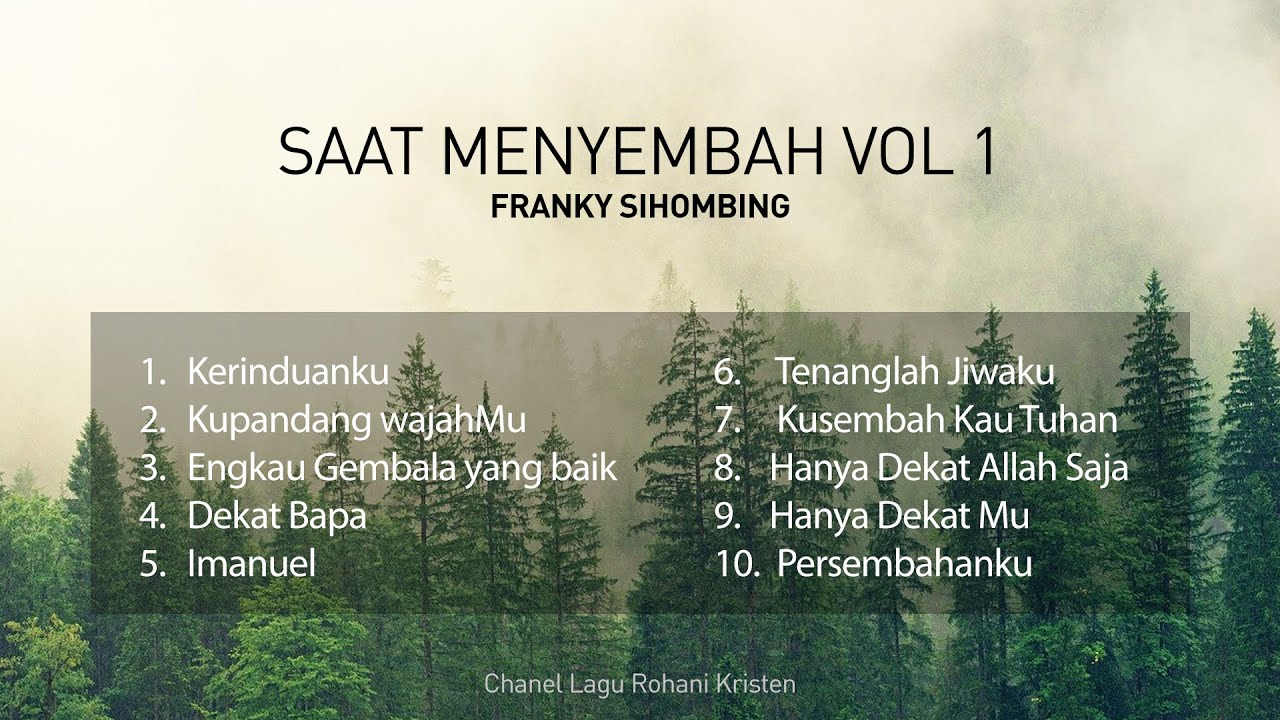 Lagu Penyembahan Saat Menyembah Vol 1 Franky Sihombing