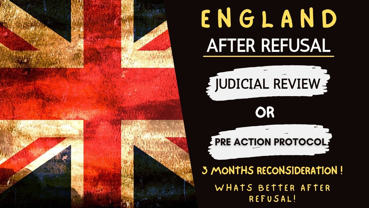 UK Visa After Refusal|Judicial Review|Whats Best After Refusal|Pre Action Protocol|UK Visit Visa