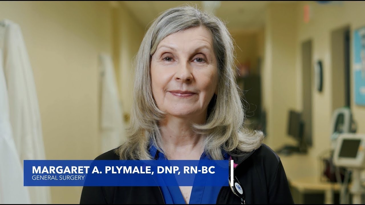 Margaret Plymale, DNP, RN-BC, General Surgery at UK HealthCare