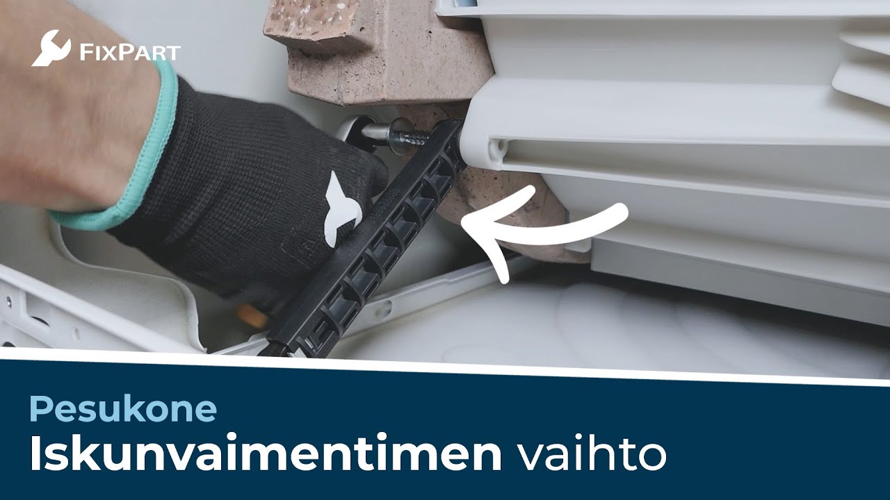 Miten pesukoneen iskunvaimennin vaihdetaan? - FixPart