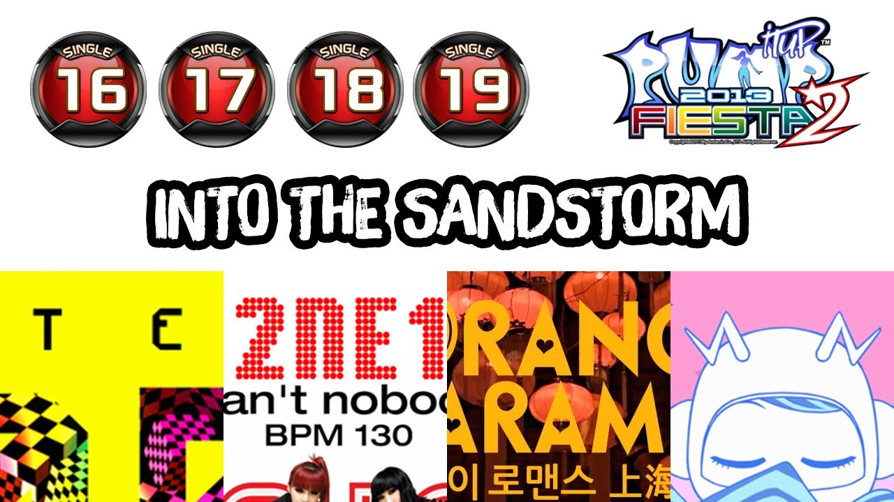 [PUMP IT UP FIESTA 2] Into The SANDSTORM | Music Train ✔
