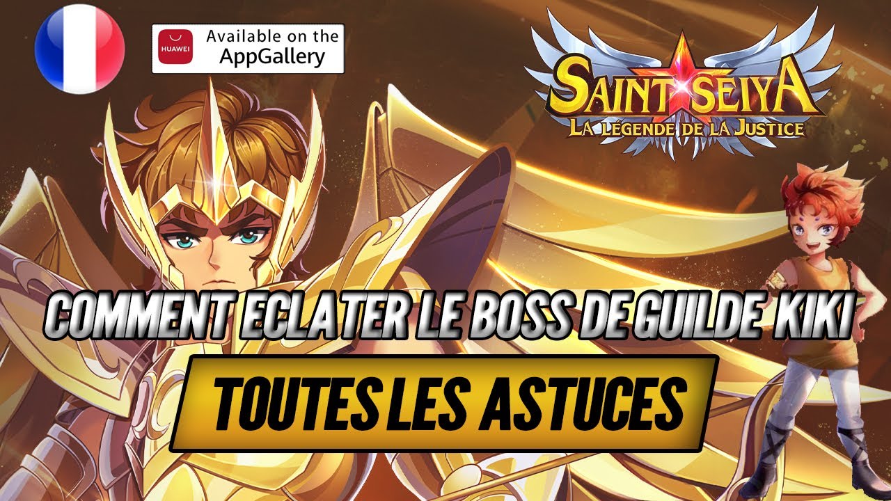 Comment Optimiser ses Dégats sur le Boss de Guilde Kiki - Saint Seiya Legend of Justice