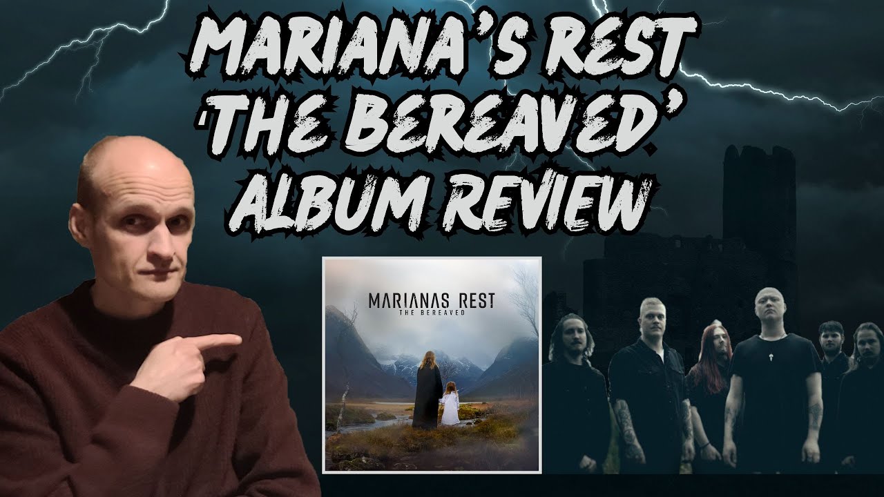 Mariana's Rest 'The Bereaved' Album Review
