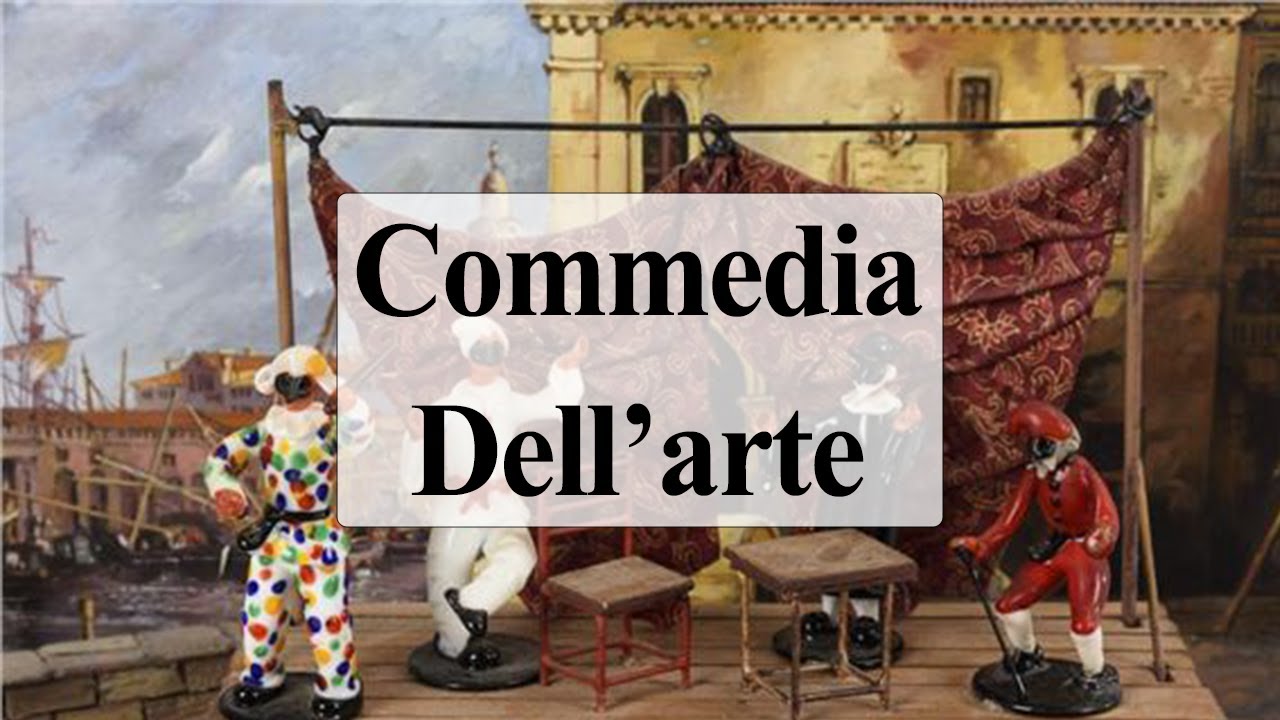 What was Commedia Dell'arte? | Short Histories