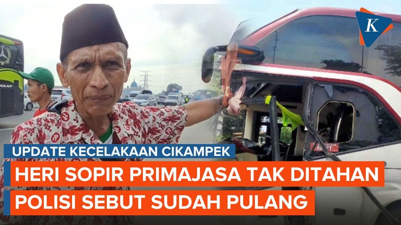 Tak Ditahan Usai Kecelakaan, Heri Sopir Primajasa Boleh Pulang