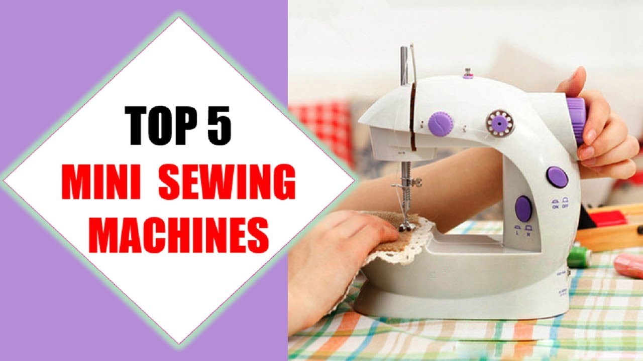 Top 5 Best Mini Sewing Machines 2018 | Best Mini Sewing Machine Review By Jumpy Express