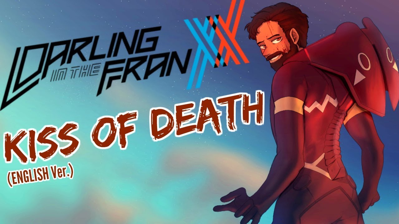 DARLING in the FRANXX OP - Kiss of Death [ENGLISH Ver.] - Male Cover (Caleb Hyles)