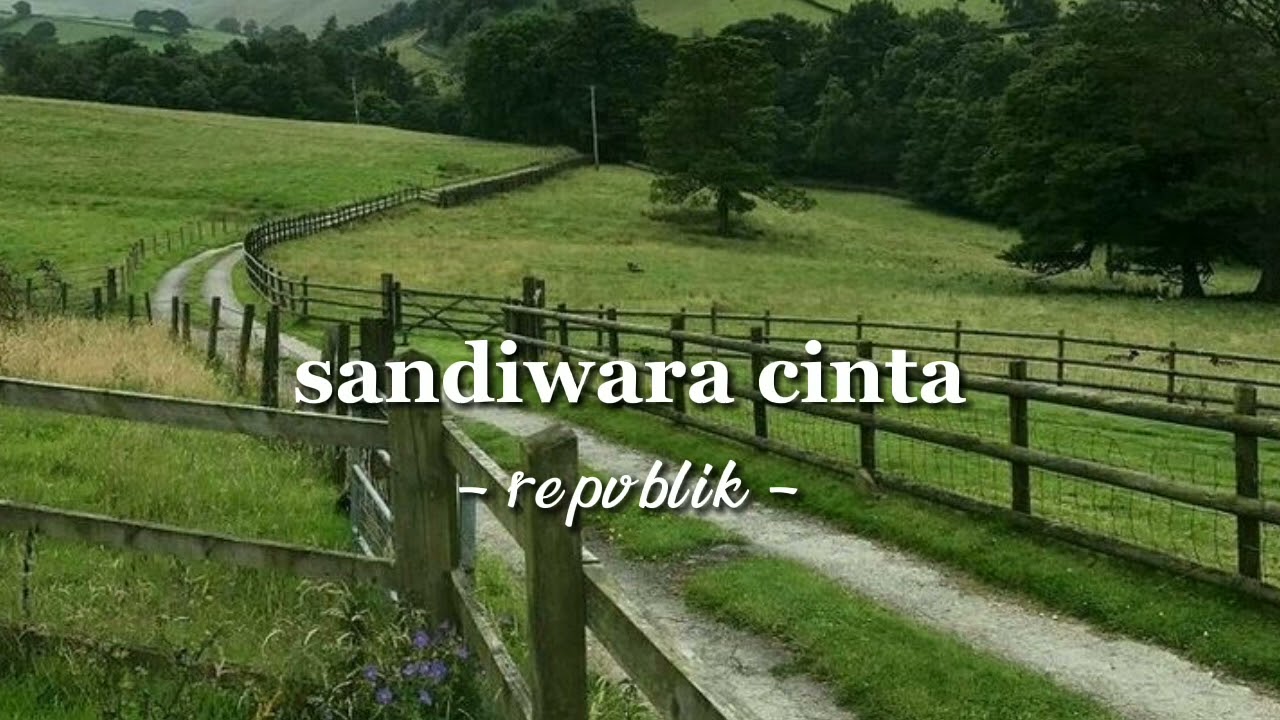 sandiwara cinta - repvblik (speed up songs)