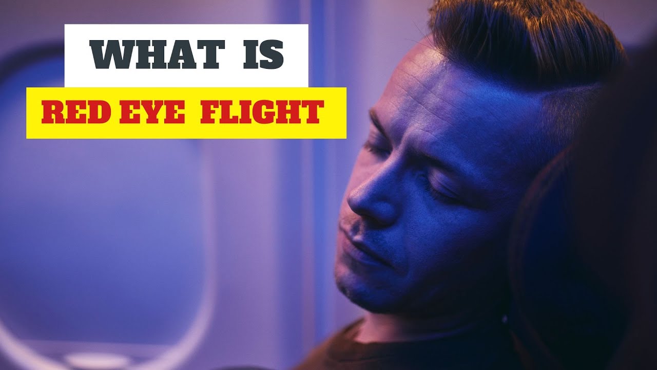 Red Eye Flights: How to Avoid Jet Lag on a Red Eye Flight