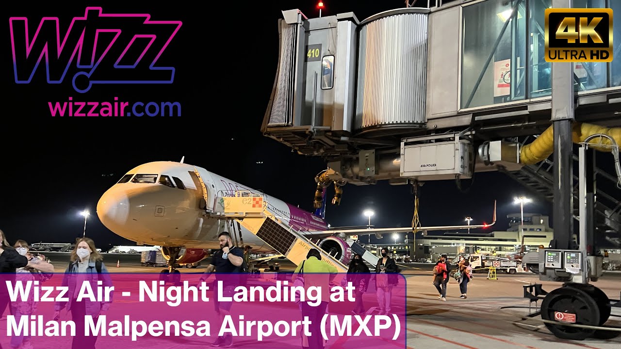 [4K] Wizz Air | Airbus A321-231 | Night Approach & Landing at Milan Malpensa Airport