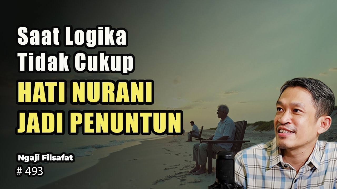 Peran Nurani Dalam Diri Manusia | Ngaji Filsafat | Dr. Fahruddin Faiz